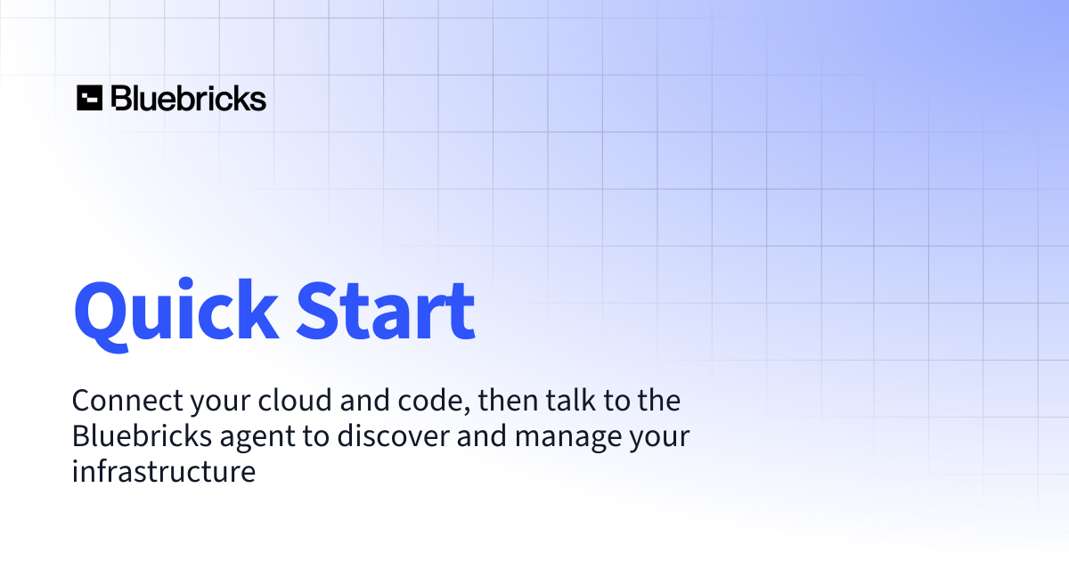 Quick Start | Bluebricks