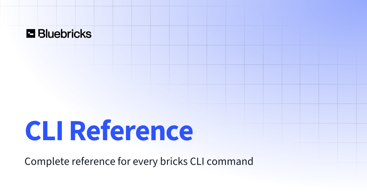 CLI Reference | Bluebricks